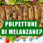 Polpettone vegetariano con aggiunta di cuore filante